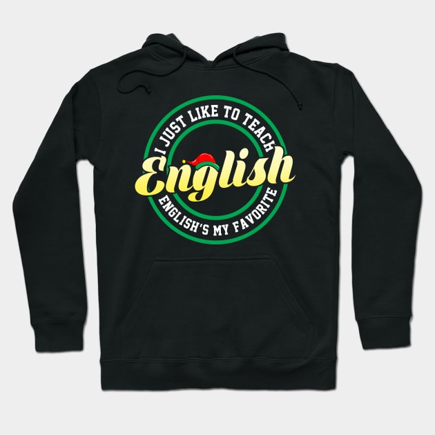 Teach English Hoodie by KsuAnn